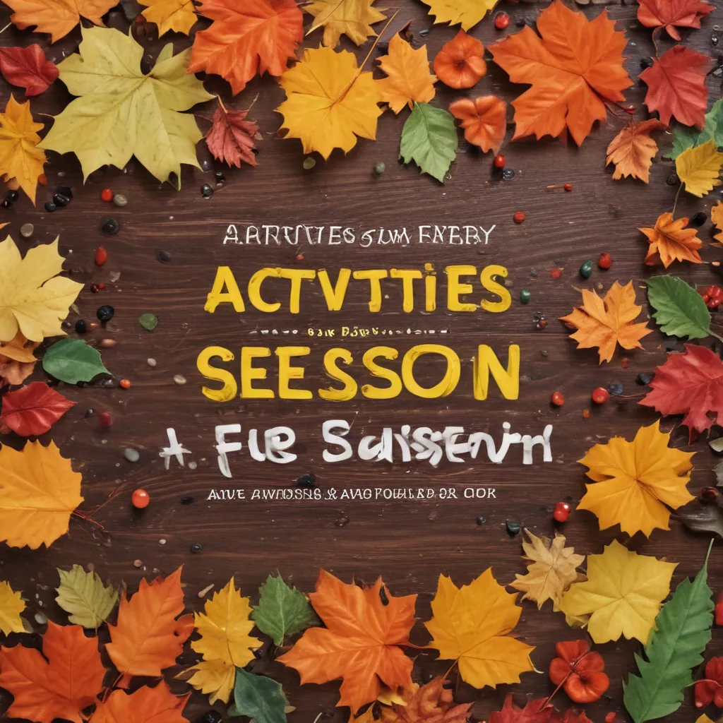 Activities For Every Season